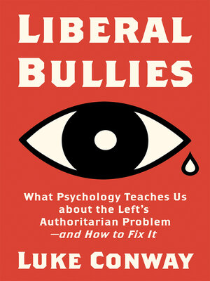 cover image of Liberal Bullies